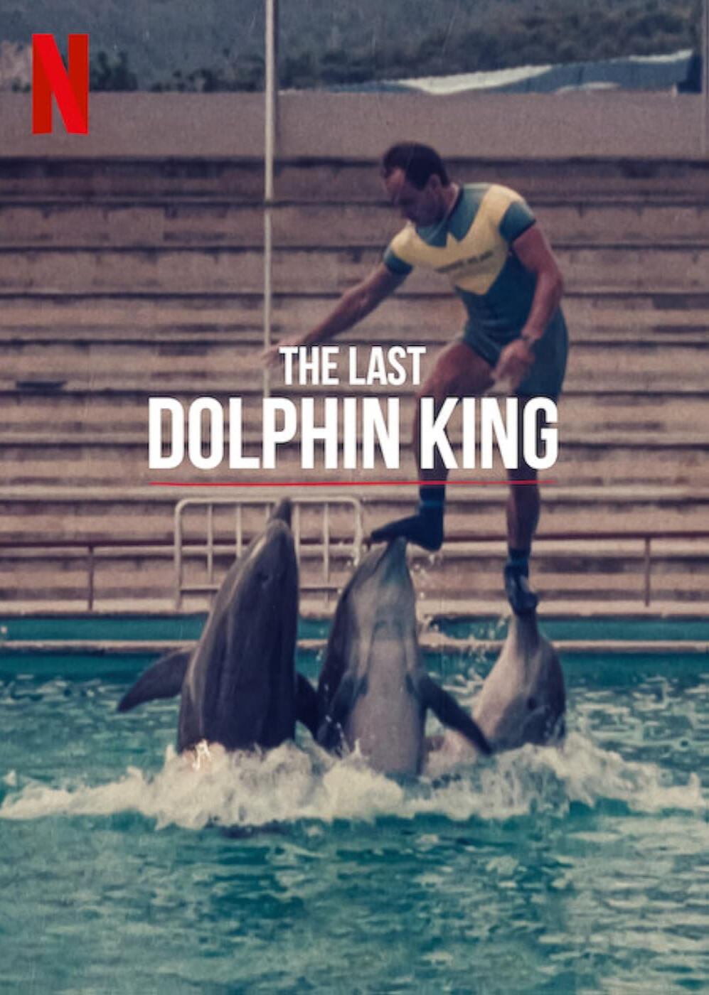 The Last Dolphin King (Netflix)
